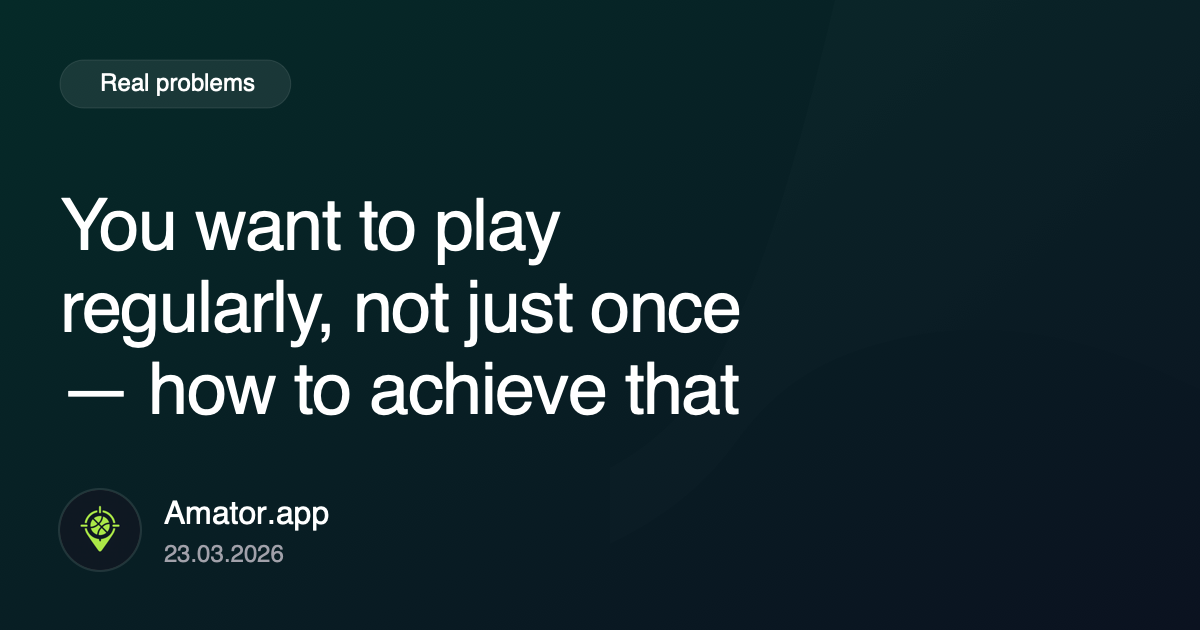 You want regular football, not random one-offs: how to make it real